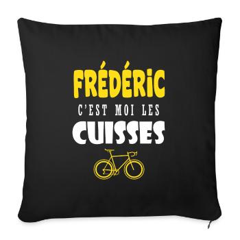 Frédéric vélo c est moi les cuisses humour velo - Housse de coussin décorative 45 x 45 cm - noir - Devant