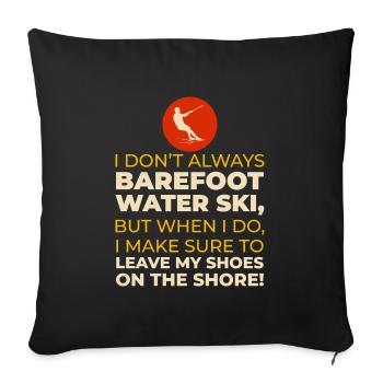 Barefoot Water Skiing Extreme Sports Barefooting - Sofa pillowcase 17,3'' x 17,3'' (45 x 45 cm) - black - Front
