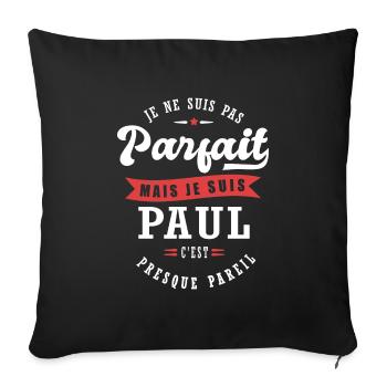 Paul Parfait Cadeau prenom paul - Housse de coussin décorative 45 x 45 cm - noir - Devant