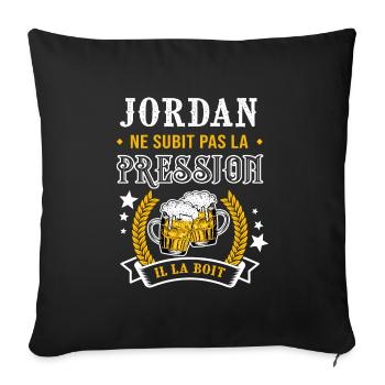 Jordan et bière & jordan cadeau jordan fête - Housse de coussin décorative 45 x 45 cm - noir - Devant