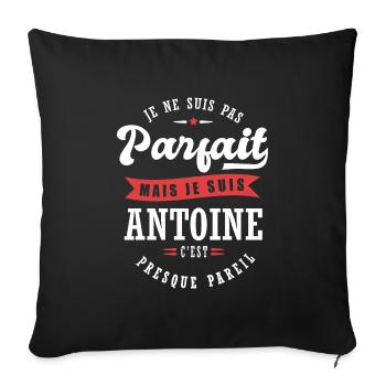 Antoine Parfait Cadeau prenom antoine - Housse de coussin décorative 45 x 45 cm - noir - Devant