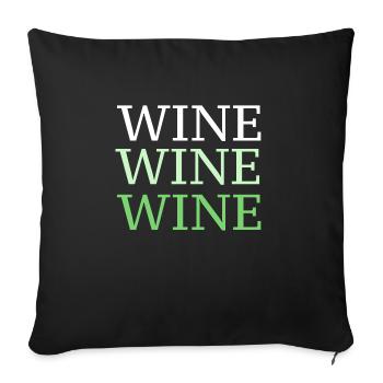 Wein Wein Wein - Sofakissenbezug 45 x 45 cm - Schwarz - Vorne