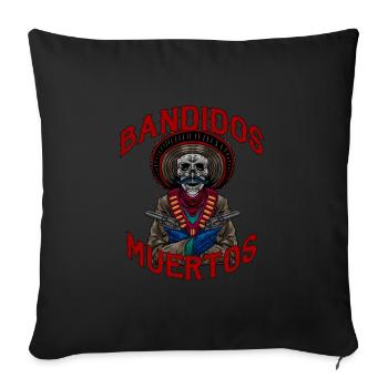 Mexican Bandidos Muertos Latin Cholos Mexi Gift - Sofa pillowcase 17,3'' x 17,3'' (45 x 45 cm) - black - Front