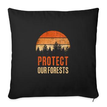 Protège nos forêts Climat Terre Conservation de la nature - Housse de coussin décorative 45 x 45 cm - noir - Devant