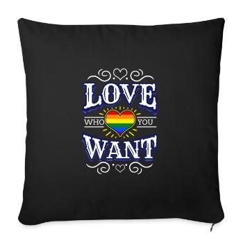 Love Who You Want LGBT Pride - Sofa pillowcase 17,3'' x 17,3'' (45 x 45 cm) - black - Front