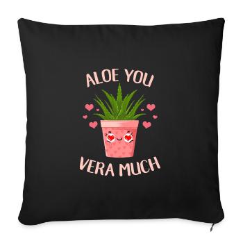 Aloe You Vera Much Plant Lover - Sofa pillowcase 17,3'' x 17,3'' (45 x 45 cm) - black - Front