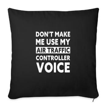 Funny Air Traffic Controller Voice ATC Flight - Sofakissenbezug 45 x 45 cm - Schwarz - Vorne