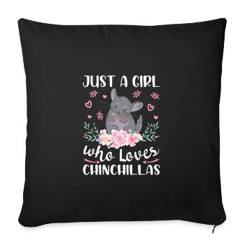 Juste une fille qui aime les chinchillas - Housse de coussin décorative 45 x 45 cm - noir - Devant