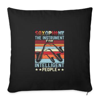 Saxophone The Instrument For Intelligent People - Sofakissenbezug 45 x 45 cm - Schwarz - Vorne