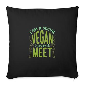 Social Vegan Avoid Meet Funny Introvert Pun Anti - Sofakissenbezug 45 x 45 cm - Schwarz - Vorne