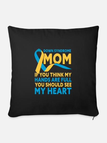 Down Syndrome Mom Down Syndrome Awareness - Sofakissenbezug 45 x 45 cm - Schwarz
