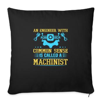 Funny Machinist Machine Operator Machining - Sofa pillowcase 17,3'' x 17,3'' (45 x 45 cm) - black - Front