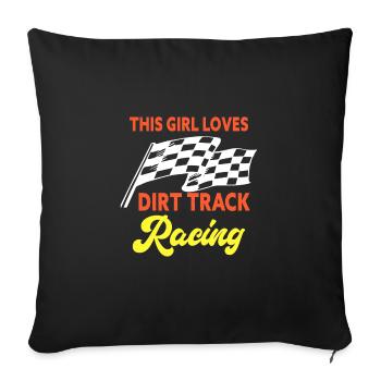 This Girl Loves Dirt Track Racing - Sofa pillowcase 17,3'' x 17,3'' (45 x 45 cm) - black - Front