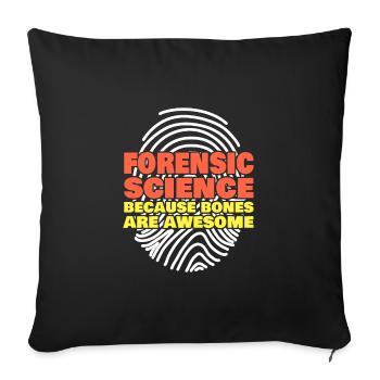 La science médico-légale parce que les os sont géniaux - Housse de coussin décorative 45 x 45 cm - noir - Devant