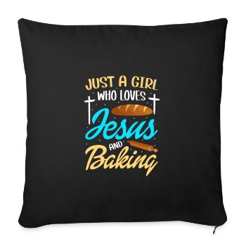 Just A Girl Who Loves Jesus And Baking - Sofakissenbezug 45 x 45 cm - Schwarz - Vorne