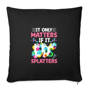 Cela n’a d’importance que s’il éclabousse du paintball drôle - Housse de coussin décorative 45 x 45 cm - noir - Devant