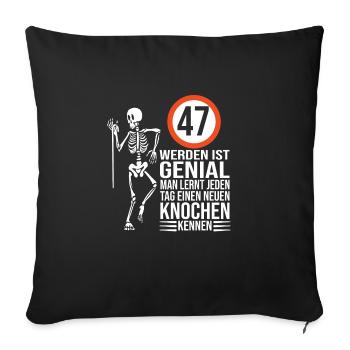 47.Geburtstag - Sofakissenbezug 45 x 45 cm - Schwarz - Vorne