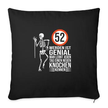 52.Geburtstag - Sofakissenbezug 45 x 45 cm - Schwarz - Vorne