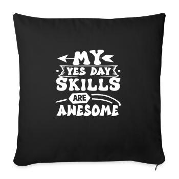 Yes Day - Sofa pillowcase 17,3'' x 17,3'' (45 x 45 cm) - black - Front