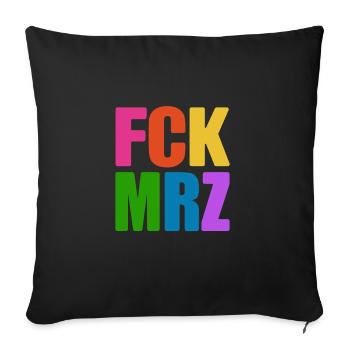 FCK MRZ - nein zu Merz - Kanzler - Sofakissenbezug 45 x 45 cm - Schwarz - Vorne