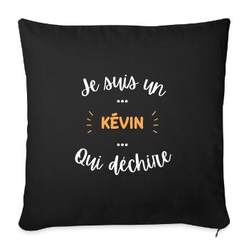 Je suis un kévin qui déchire - Housse de coussin décorative 45 x 45 cm - noir - Devant