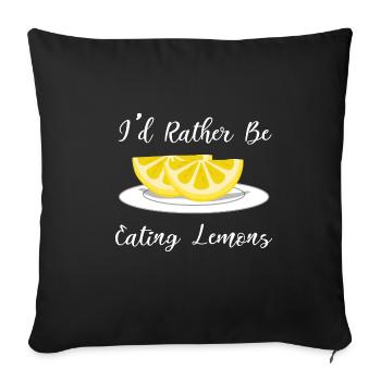 Lemons Citrus Fruits Lemonade Funny Quote - Sofa pillowcase 17,3'' x 17,3'' (45 x 45 cm) - black - Front