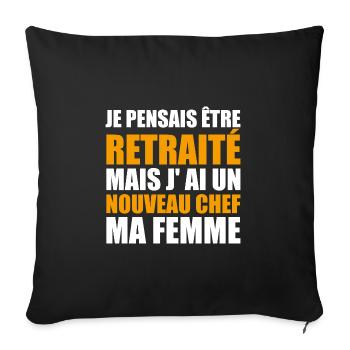 Retraite Humour Retraité Cadeau Homme Retraité - Housse de coussin décorative 45 x 45 cm - noir - Devant