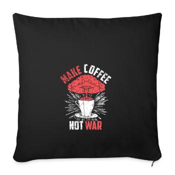 Kaffee statt Krieg Frieden Logo Geschenk Slogan - Sofakissenbezug 45 x 45 cm - Schwarz - Vorne