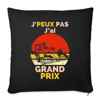 J'peut pas j'ai Grand-Prix Humour T-shirt - Sofa pillowcase 17,3'' x 17,3'' (45 x 45 cm) - black - Front