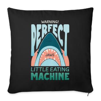 Jaws Perfect Little Eating Machine - Sofa pillowcase 17,3'' x 17,3'' (45 x 45 cm) - black - Front