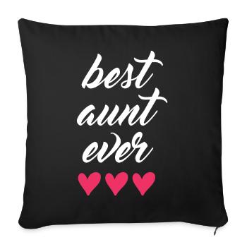 Best Aunt Ever - Sofa pillowcase 17,3'' x 17,3'' (45 x 45 cm) - black - Front