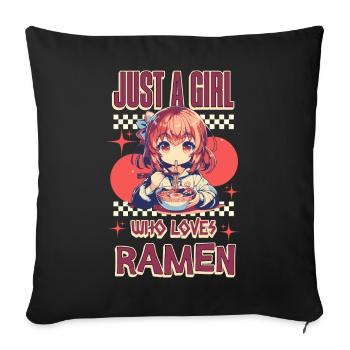 Just A Girl Who Loves Ramen - Sofa pillowcase 17,3'' x 17,3'' (45 x 45 cm) - black - Front