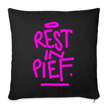 REST IN PIEF (R.I.P.) - Sofa pillowcase 17,3'' x 17,3'' (45 x 45 cm) - black - Front