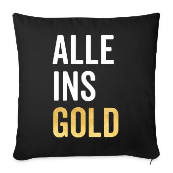 Alle ins Gold - Sofakissenbezug 45 x 45 cm - Schwarz - Vorne