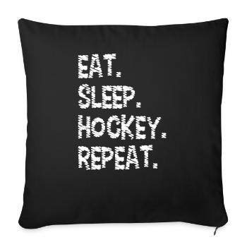 Manger dormir hockey Répéter - Housse de coussin décorative 45 x 45 cm - noir - Devant