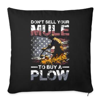 Ne vendez pas votre mulet pour une charrue - Housse de coussin décorative 45 x 45 cm - noir - Devant