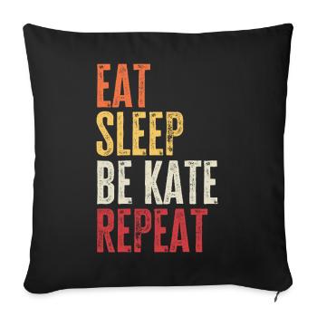 Mange, dors Be Kate, répète le nom rétro - Housse de coussin décorative 45 x 45 cm - noir - Devant