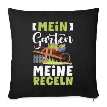 Mein Garten Meine Regeln - Sofakissenbezug 45 x 45 cm - Schwarz - Vorne