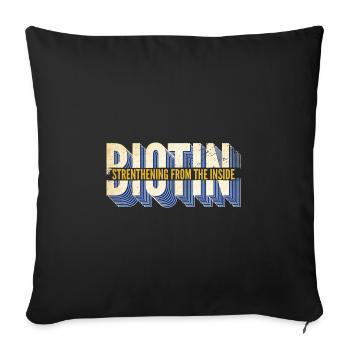 Biotin Strengthening from the inside - Sofa pillowcase 17,3'' x 17,3'' (45 x 45 cm) - black - Front
