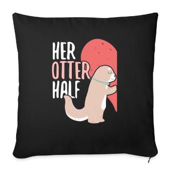 Her Otter Half Love Couple Valentine's Day Couple Couple Couple - Sofa pillowcase 17,3'' x 17,3'' (45 x 45 cm) - black - Front