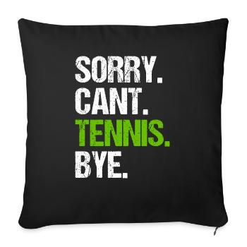 Désolé Cant Tennis Bye - Housse de coussin décorative 45 x 45 cm - noir - Devant