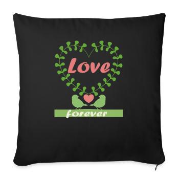 love forever - Sofa pillowcase 17,3'' x 17,3'' (45 x 45 cm) - black - Front