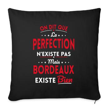 Perfection n'existe pas Bordeaux existe bien - Housse de coussin décorative 45 x 45 cm - noir - Devant