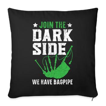 Rejoignez The Dark Side Nous avons des cornemuses Cornemuses - Housse de coussin décorative 45 x 45 cm - noir - Devant