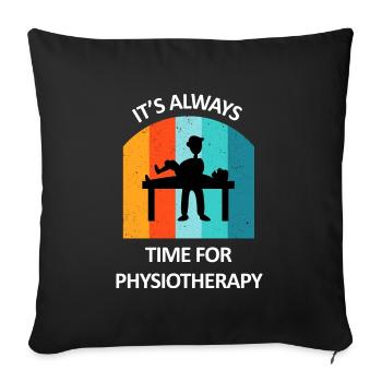 Physiotherapist Humorous Gift Saying Funny - Sofa pillowcase 17,3'' x 17,3'' (45 x 45 cm) - black - Front