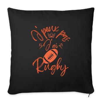 J Peux Pas J Ai Rugby - Housse de coussin décorative 45 x 45 cm - noir - Devant