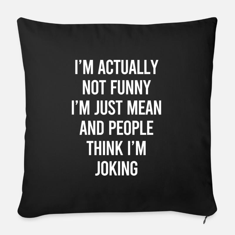 Sarcasm Sarcastic Quote - Sofa pillowcase 17,3'' x 17,3'' (45 x 45 cm) - black