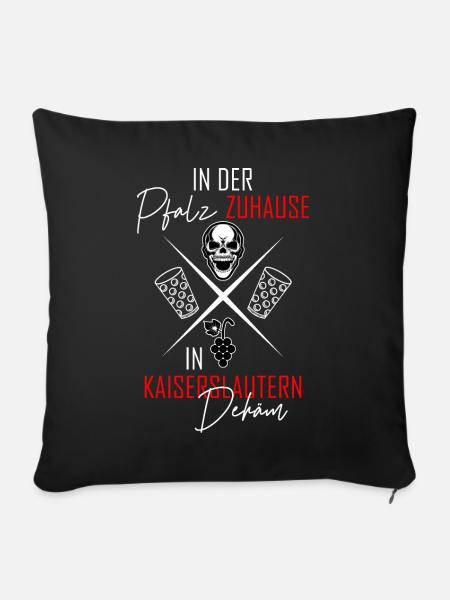 In Kaiserslautern dehäm - Sofakissenbezug 45 x 45 cm - Schwarz