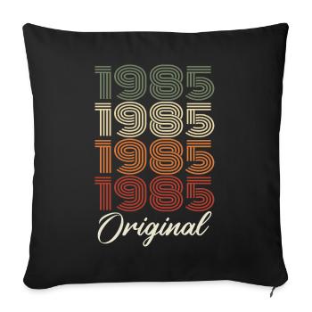 1985 Original Vintage Geburtstagsgeschenk 1985 - Sofakissenbezug 45 x 45 cm - Schwarz - Vorne