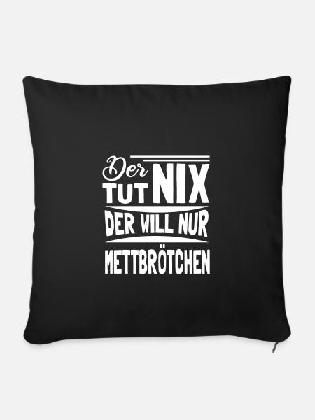 Mettbrötchen Mett Mettigel - Sofakissenbezug 45 x 45 cm - Schwarz